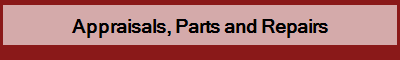 Appraisals, Parts and Repairs